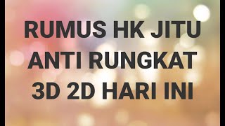 RUMUS HK JITU CARA MENGHITUNG TOGEL 3D 2D HARI INI [upl. by Yelnik842]