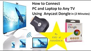 Connect PC Windows Xp 7 8 to TV using AnyCast in 2 minutes [upl. by Hyacintha]