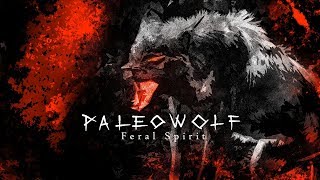 Paleowolf  Feral Spirit dark tribal powerdrums [upl. by Okubo935]