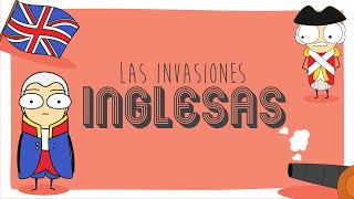 Las invasiones inglesas [upl. by Mac40]