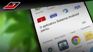 Erro Sistema Android Parou COMO RESOLVER [upl. by Conley]