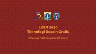 Proses Perlombaan LKSN Bidang Lomba Teknologi Desain Grafis [upl. by Gonzalez188]