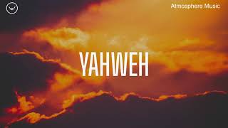 Yahweh All Nations Music  3 Hour Instrumental for Prayer and Worship [upl. by Henrie]