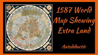 1587 World Map Showing Extra Land [upl. by May]