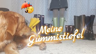 Meine GUMMISTIEFEL [upl. by Einoj230]