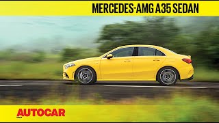 2021 MercedesAMG A35 Sedan review  The AMG experience starts here  First Drive  Autocar India [upl. by Arimay]