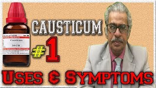 Causticum Part 1 in Hindi  Uses amp Symptoms by Dr P S Tiwari [upl. by Kahlil]