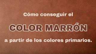 Cómo conseguir el COLOR MARRÓN La manera más FÁCIL  Pintar con Francis ® [upl. by Lyda304]