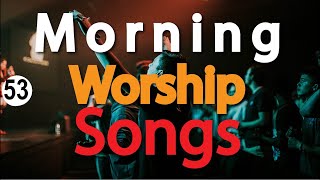 🔴 Spirit Filled and Soul Touching Morning Worship Songs for Prayer Intimate Worship Songs DJLifa [upl. by Johppah]