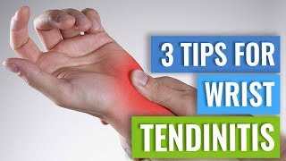 Three Tips for Wrist Tendinitis [upl. by Balcke]