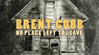 Brent Cobb  Black Creek Official Audio [upl. by Aneeuq]