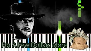 Ennio Morricone  For A Few Dollars More  Piano Tutorial Synthesia [upl. by Ramunni]