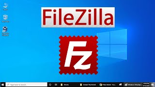 How to Install FileZilla FTP Client on Windows 10 Updated 2021 [upl. by Hyatt]