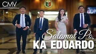 CMV Salamat Po Ka Eduardo [upl. by Niuqaoj284]