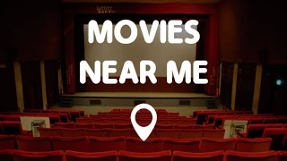 Movies Near Me  Movie Times amp Movie Theaters Near Me [upl. by Thad]