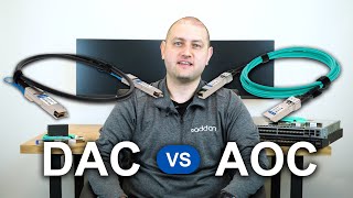 DAC vs AOC Network Cabling Comparison [upl. by Bara]