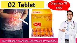 O2 tablet uses in hindi  O2 tablet for stomach infection  O2 tablet side effects [upl. by Anyad]