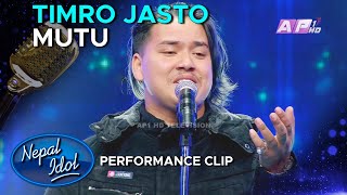 TIMRO JASTO MUTU  PRABIN BEDWAL  NEPAL IDOL SEASON 3  AP1HD [upl. by Jd]