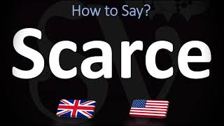 How to Pronounce Scarce 2 WAYS UKBritish Vs USAmerican English Pronunciation [upl. by Nivrem656]