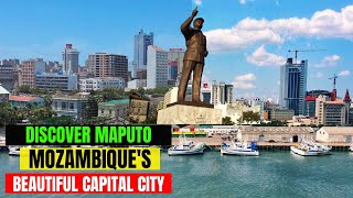 Discover Maputo  The Beautiful Capital City of Mozambique [upl. by Asena]