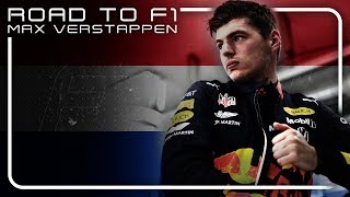 Max Verstappens Road to F1 [upl. by Ellehcrad]