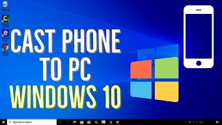 How to Cast Phone to Windows 10 PC [upl. by Walczak437]