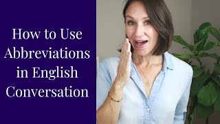 How to Use Abbreviations in English Like a Native [upl. by Yusuk]