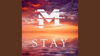 Stay [upl. by Rella]