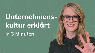 Unternehmenskultur in 3 Minuten erklärt [upl. by Anitreb800]