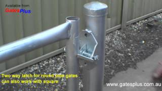 Gate Latch 2 way for round pipe and square [upl. by Penny36]