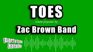 Zac Brown Band  Toes Karaoke Version [upl. by Ydaf299]