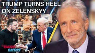 Jon Stewart on Trump’s Heel Turn on Zelenskyy In Favor of Putin’s New World Order  The Daily Show [upl. by Nomad411]