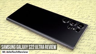 Samsung Galaxy S22 Ultra Review [upl. by Adli]