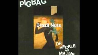 Brazil NutsPigbag [upl. by Kwasi]