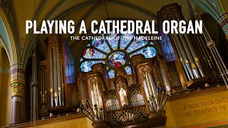 Playing a Cathedral Organ [upl. by Sivrad]