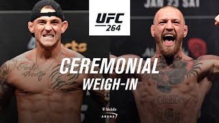 UFC 264 Ceremonial Weighin  Poirier vs McGregor 3 [upl. by Anrahs819]