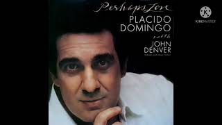 1hour Perhaps Love by John Denver and Placido Domingo [upl. by Ottinger939]