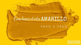 Cómo hacer el color amarillo [upl. by Lleraj]