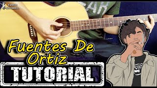 Fuentes De Ortíz  Ed Maverick  COMO tocar en GUITARRA  TUTORIAL  Acordes [upl. by Hermine]