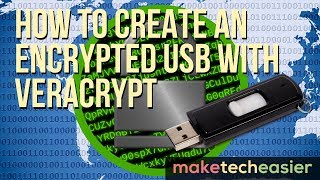 How to Create an Encrypted USB with VeraCrypt [upl. by Holloway]