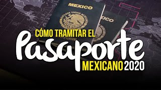 ¿Cómo tramitar el pasaporte mexicano Fácil rápido y barato en el 2020 [upl. by Mallin404]