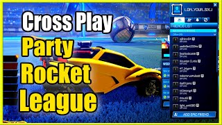 How to Create Cross Platform Parties in Rocket League PS4 PC Xbox Switch Fast Method [upl. by Leirea228]