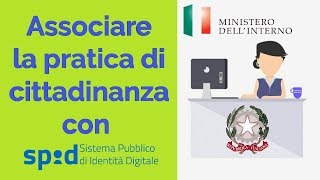 Come associare la pratica di cittadinanza con SPID [upl. by Leora]