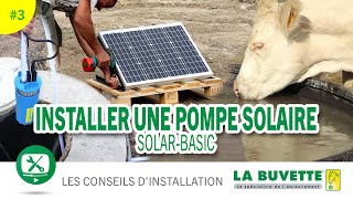 Installler une pompe solaire SOLARBASIC [upl. by Dew]