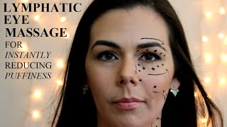 Lymphatic Eye Massage to Instantly Reduce Puffiness [upl. by Tiff]