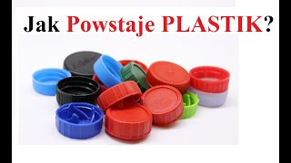 Jak Powstaje PLASTIK [upl. by Yetnom]