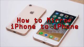 How to mirror iPhone to iPhone [upl. by Narcho763]