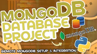 Python Database Project 1  Remote MongoDB Setup amp Integration [upl. by Galan]