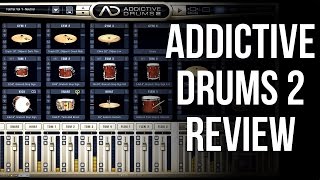 Addictive Drums 2 Review  ABBDRUMS [upl. by Ttimme]