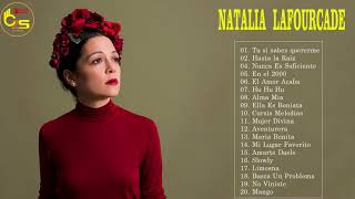 Natalia Lafourcade Grandes Exitos 2018  Mejores Canciones De Natalia Lafourcade [upl. by Ardyce491]